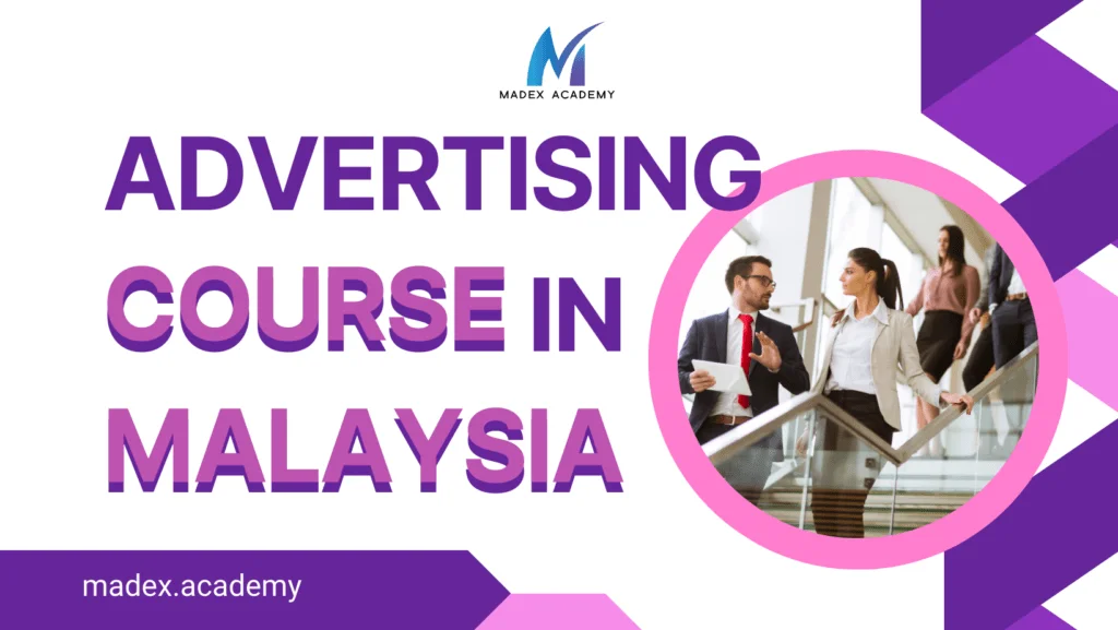 advertising course in malaysia